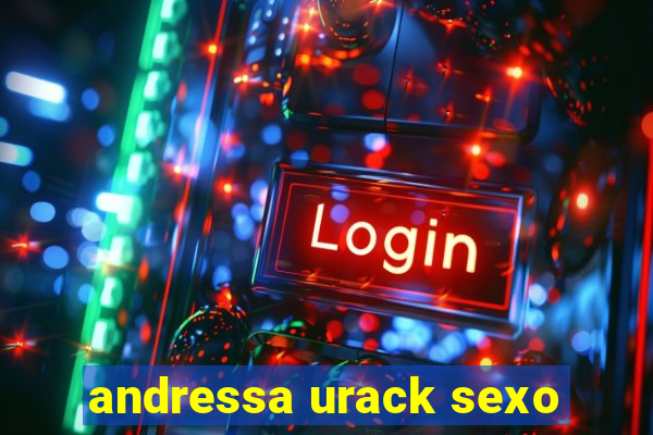 andressa urack sexo